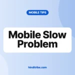 mobile slow problem cover 1