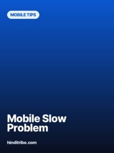 mobile slow problem story poster 2