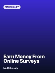 स्टोरी 11 online survey se paise kaise kamaye story poster