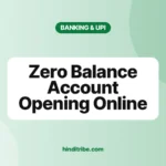 zero balance account opening online cover 1