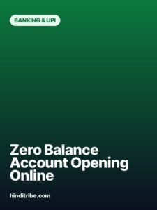 zero balance account opening online story poster 2